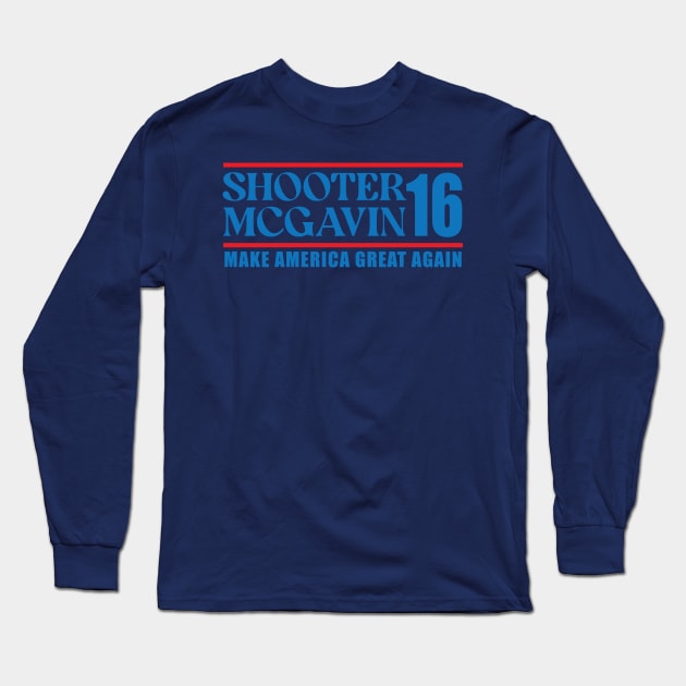 Shooter McGavin - Make America Great Again Long Sleeve T-Shirt by Trendsdk